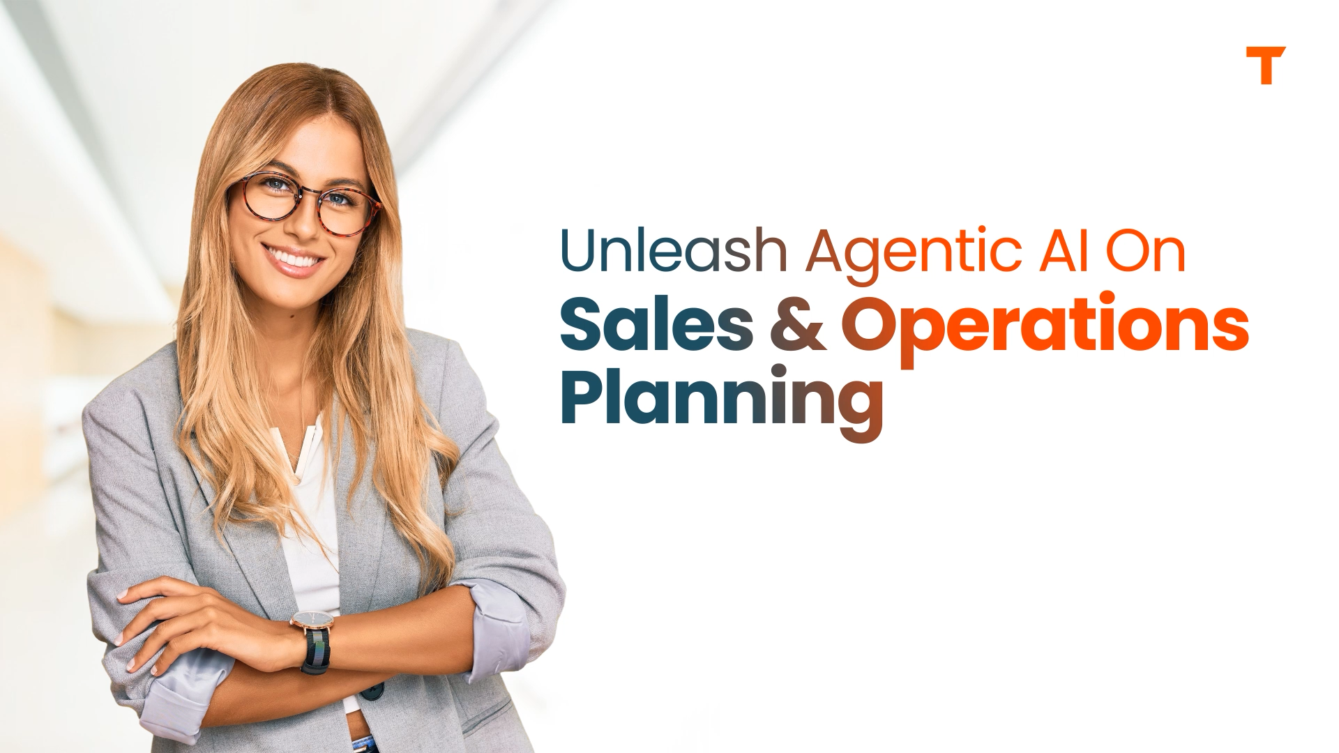Unleash Agentic AI on Sales & Operations Planning with Tredence