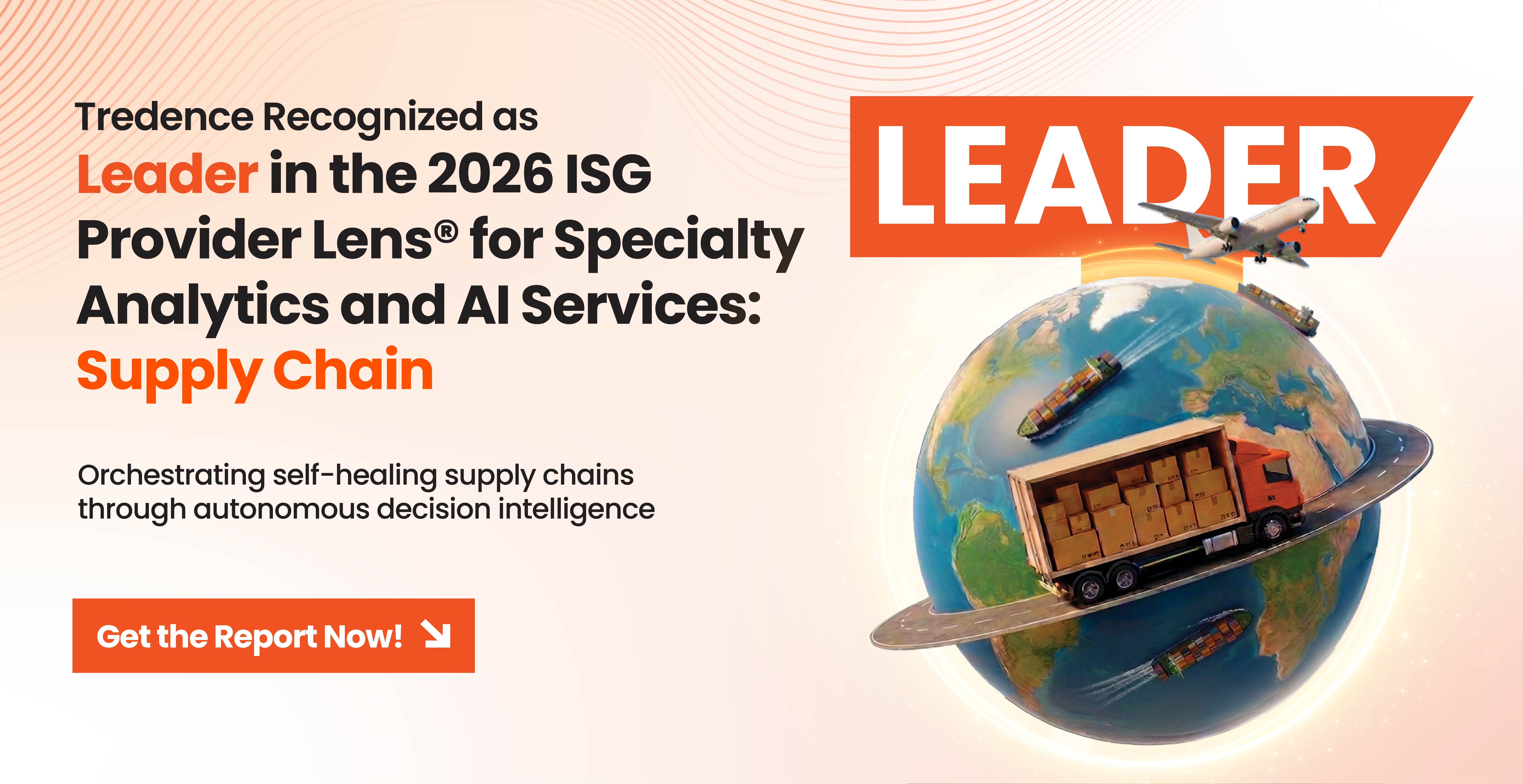 Tredence Recognized as a Leader in the 2026 ISG Provider Lens for Specialty Analytics and AI Services: Supply Chain