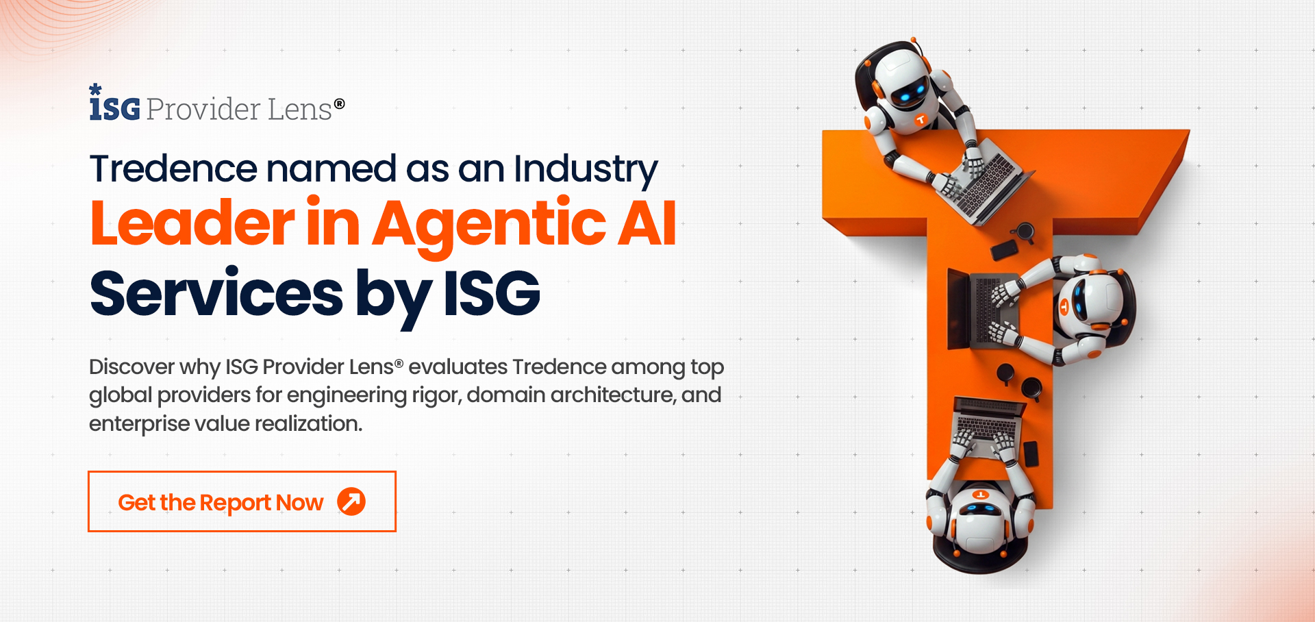 Tredence Named an Industry Leader in Agentic AI Services by ISG Provider Lens 2026