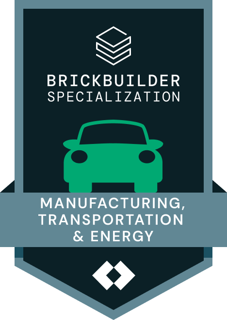 Databricks Brickbuilder Specialization - Manufacturing, Transportation & Energy